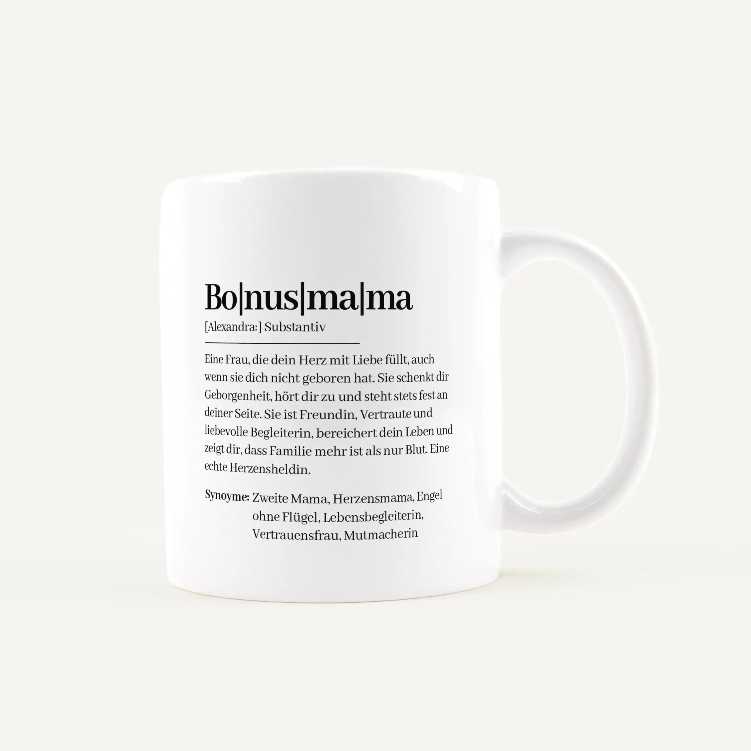 Tasse Definition Bonusmama-Keramik Tasse-famprints-Die Tasse Definition Bonusmama ist mehr als nur eine schöne Aufmerksamkeit – sie ist eine persönliche Botschaft für einen Menschen, der im Alltag oft ganz selbstverständlich so viel gibt. Das Design im Du