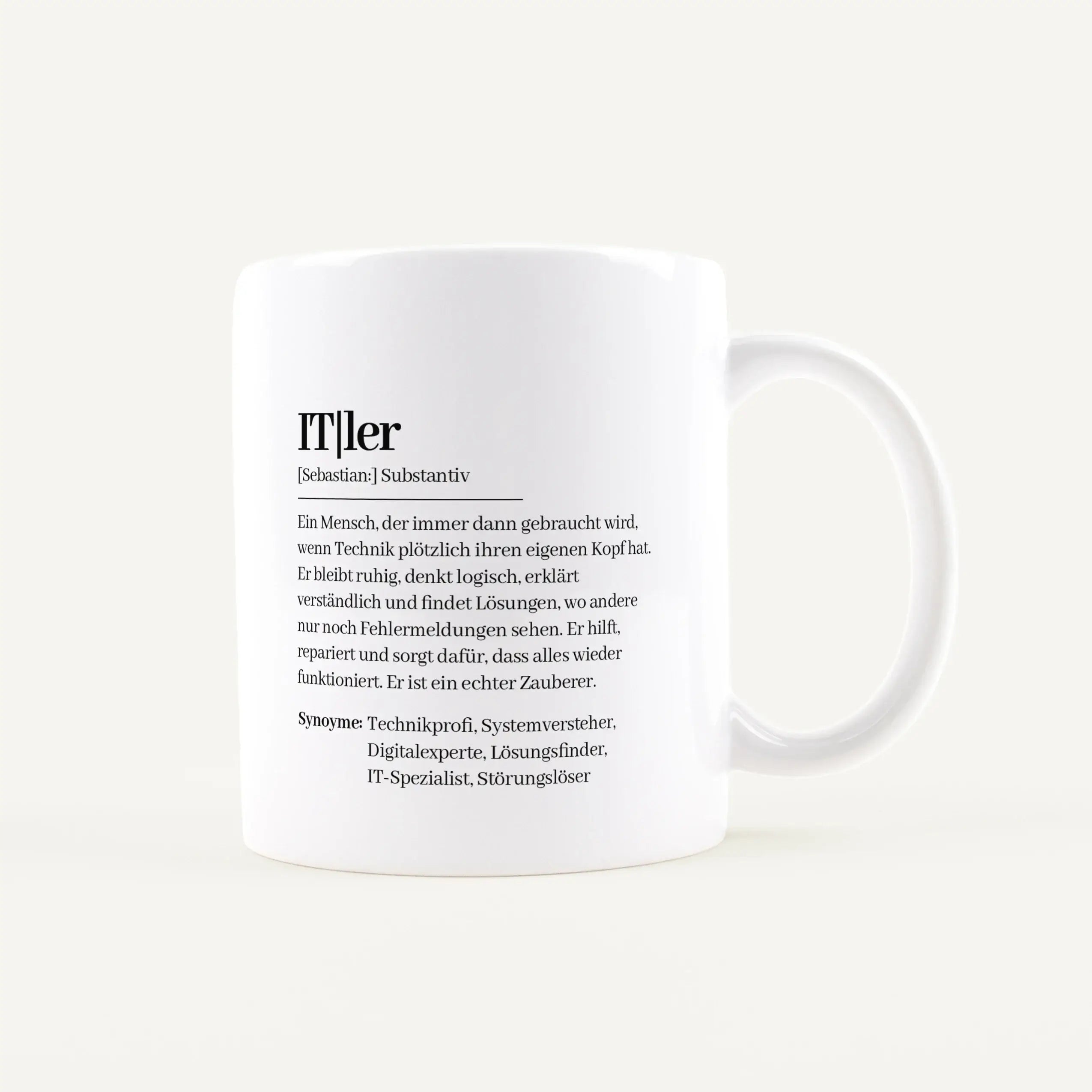 Tasse Definition ITler-Keramik Tasse-famprints-Diese Tasse Definition ITler ist für Menschen gemacht, die bei WLAN Problem, Druckerfehler oder Systemabsturz nicht die Nerven verlieren, sondern direkt nach einer Lösung suchen. Das Motiv im Duden Stil triff
