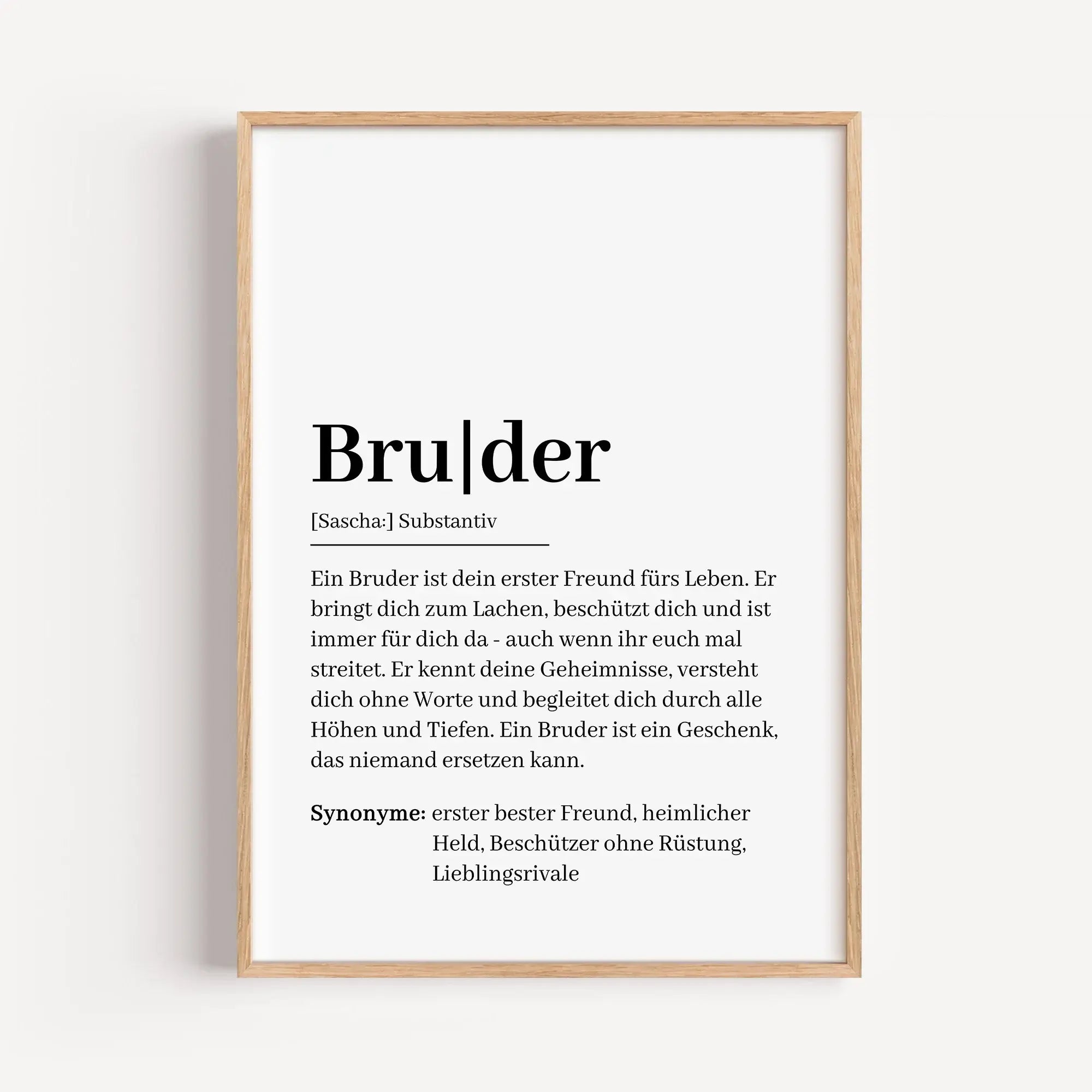 Bruder Definition Poster-Personalisiertes Poster-famprints-Das Bruder Definition Poster ist eine besondere Art, deinem Bruder zu zeigen, was er dir bedeutet. Die liebevoll formulierte Definition beschreibt einen Bruder als ersten Freund, Vertrauten und st