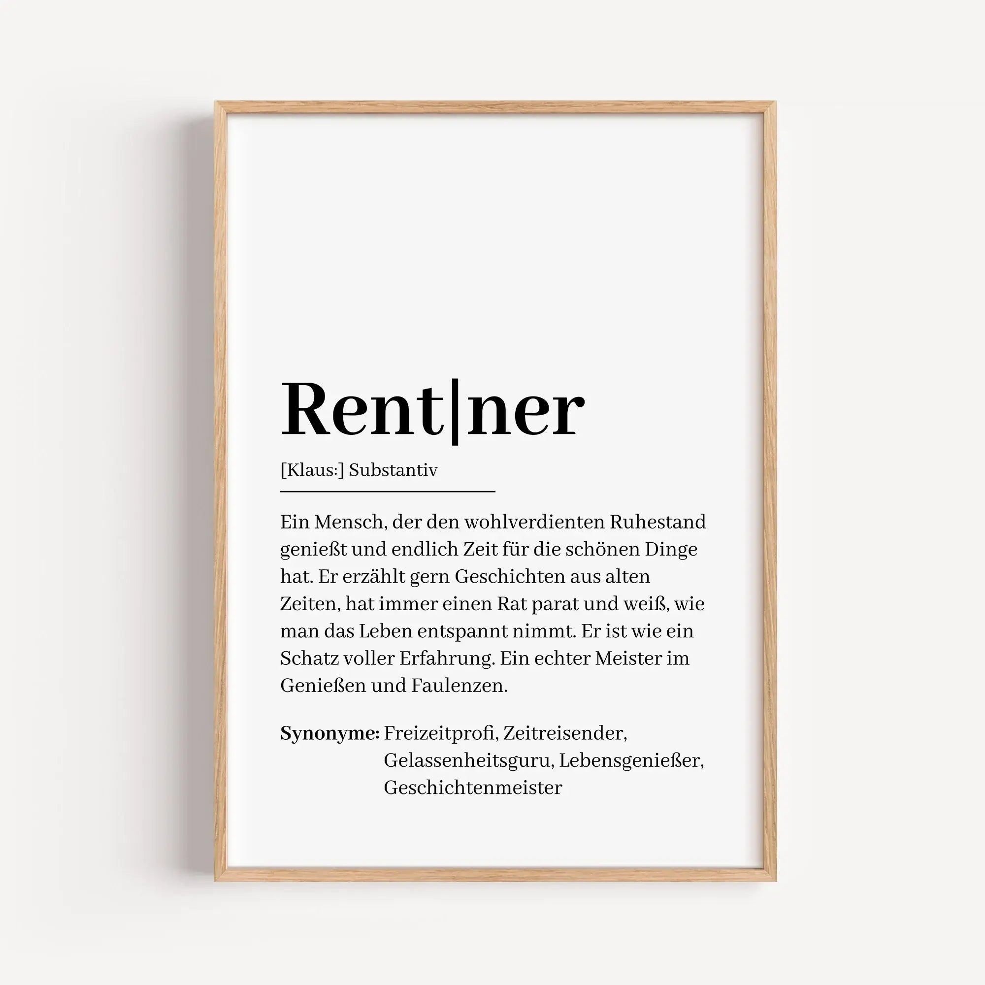 Rentner Definition Poster-Personalisiertes Poster-famprints-Entdecke unser liebevoll gestaltetes Rentner Definition Poster – das perfekte Geschenk zum Rentenbeginn! Dieses besondere Poster zeigt auf humorvolle und herzliche Weise, wie ein Rentner wirklich