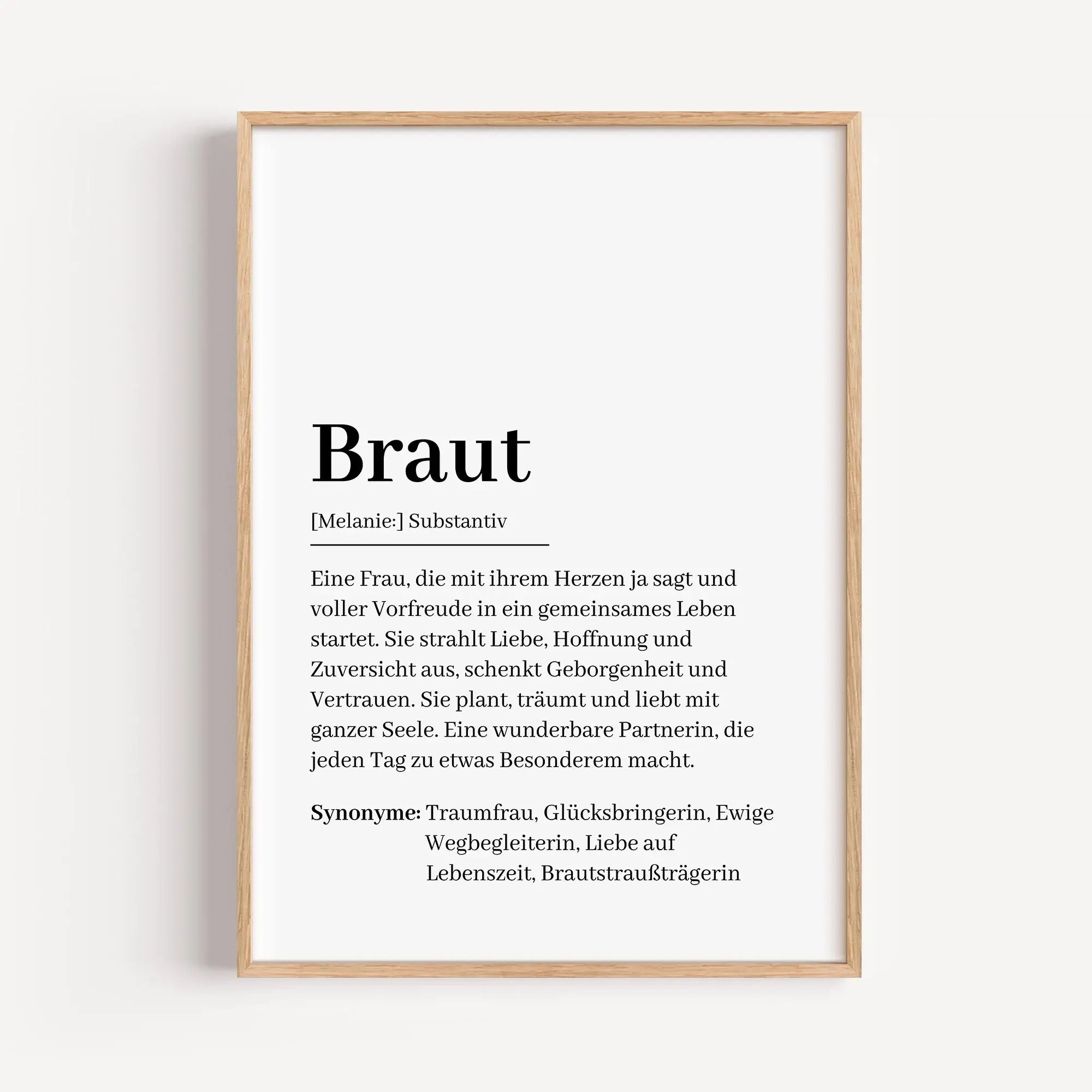Braut Definition Poster-Personalisiertes Poster-famprints-Das Braut Definition Poster ist ein liebevolles Geschenk für einen ganz besonderen Moment im Leben. Es verbindet modernes Design mit einer emotionalen Bedeutung und erklärt auf stilvolle Weise, was