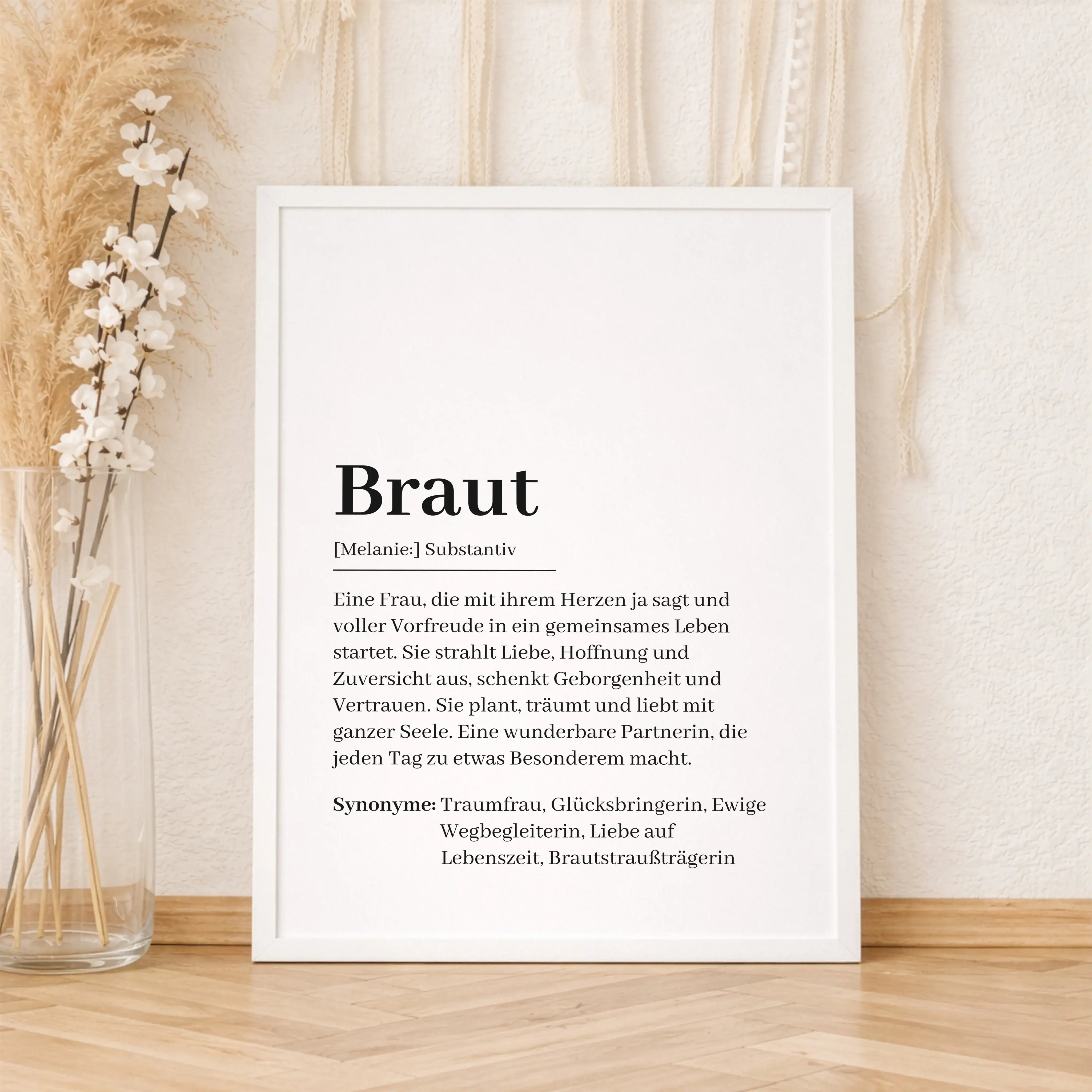 Braut Definition Poster-Personalisiertes Poster-famprints-Das Braut Definition Poster ist ein liebevolles Geschenk für einen ganz besonderen Moment im Leben. Es verbindet modernes Design mit einer emotionalen Bedeutung und erklärt auf stilvolle Weise, was