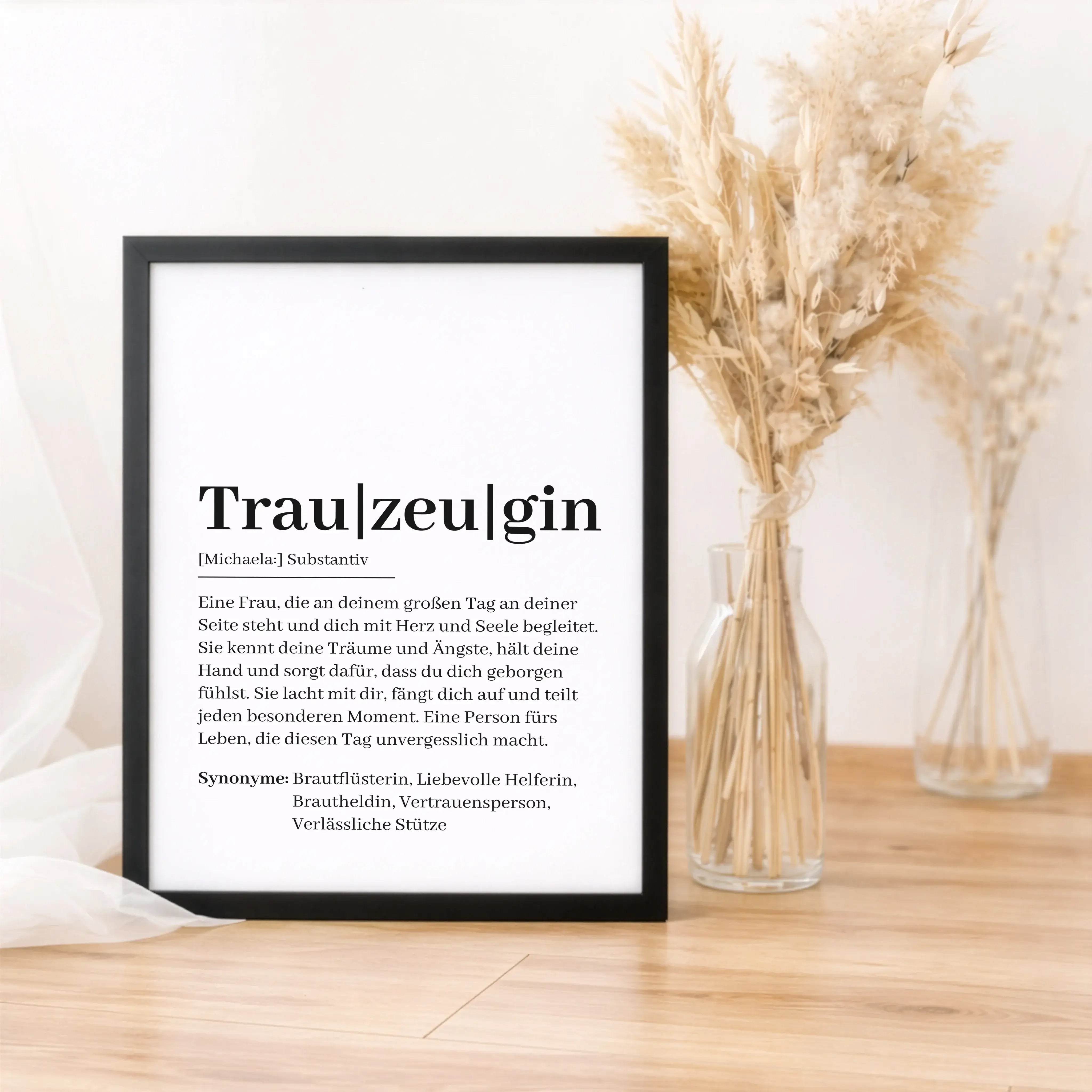Trauzeugin Definition Poster-Personalisiertes Poster-famprints-Das Trauzeugin Definition Poster ist ein persönliches Geschenk, das Wertschätzung sichtbar macht und Worte findet, die im Alltag oft fehlen. Es erklärt auf liebevolle und ehrliche Weise, was e
