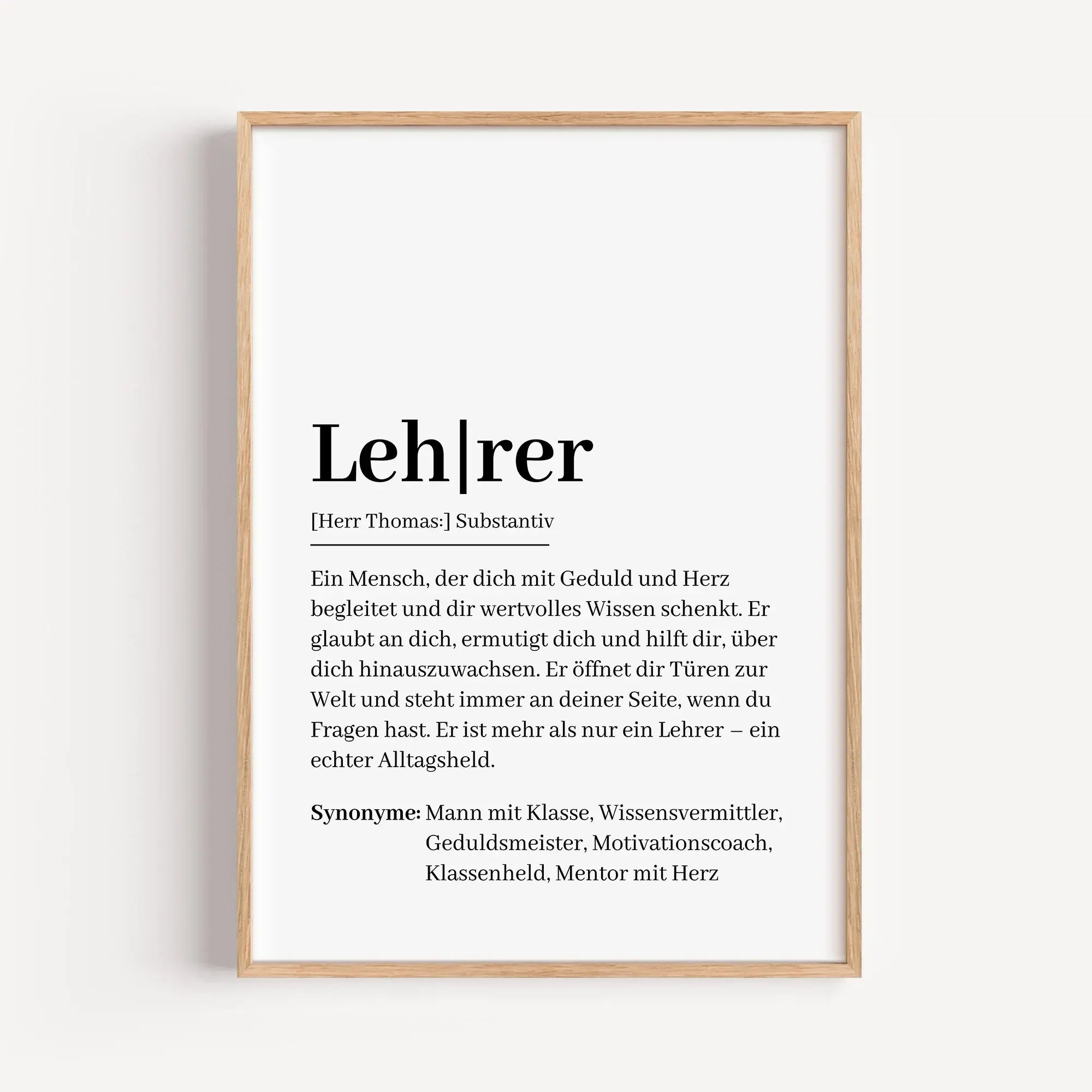 Lehrer Definition Poster-Personalisiertes Poster-famprints-Das Lehrer Definition Poster ist ein persönliches Geschenk für Menschen, die im Alltag weit mehr tun als Wissen zu vermitteln. Dieses hochwertige Poster übersetzt die Bedeutung eines Lehrers in Wo