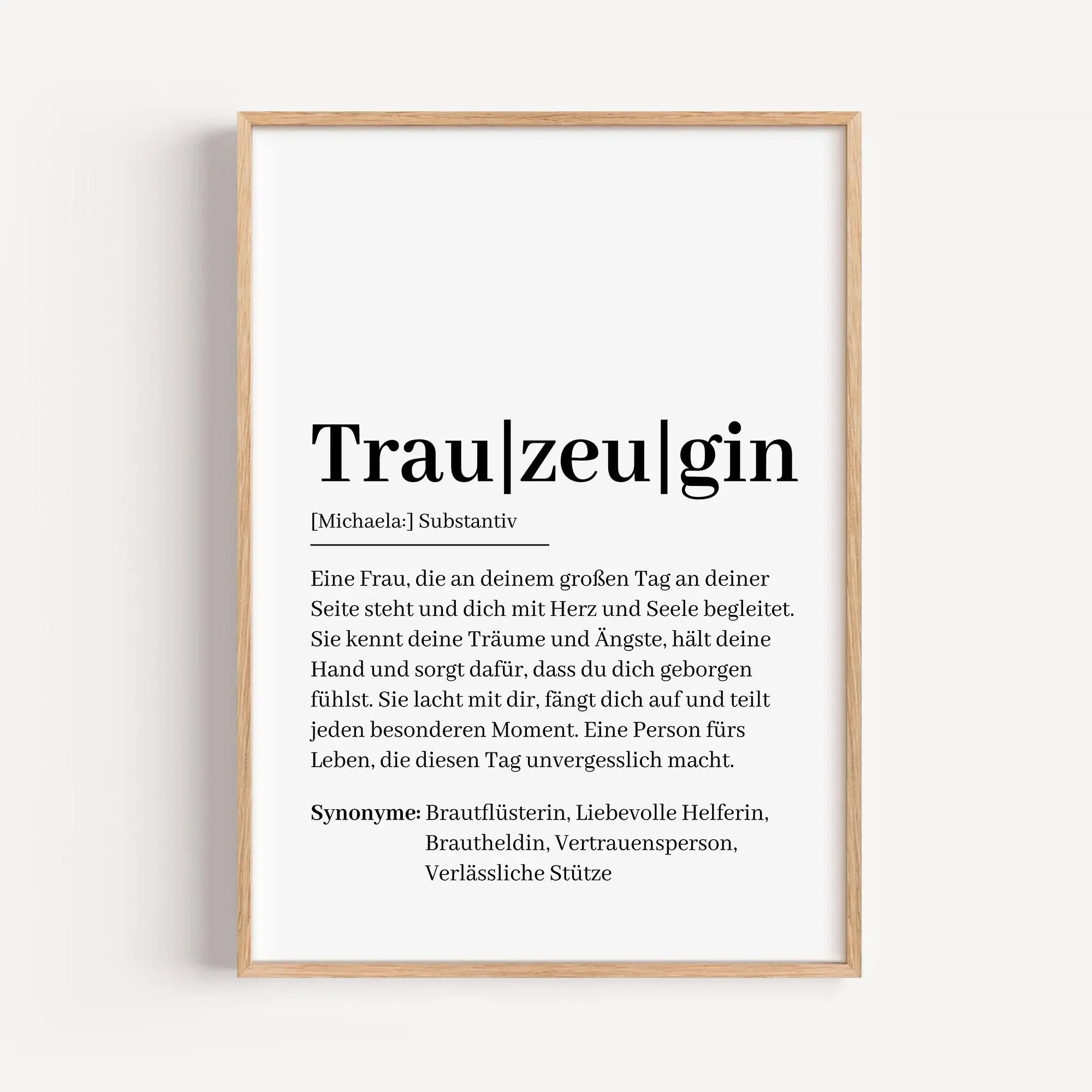 Trauzeugin Definition Poster-Personalisiertes Poster-famprints-Das Trauzeugin Definition Poster ist ein persönliches Geschenk, das Wertschätzung sichtbar macht und Worte findet, die im Alltag oft fehlen. Es erklärt auf liebevolle und ehrliche Weise, was e